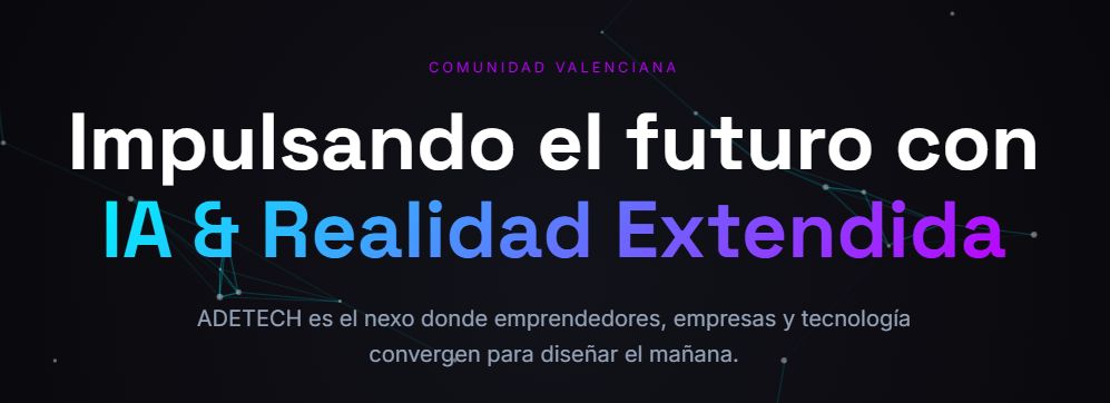ADETECH | Ecosistema Tecnológico & IA